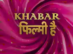 Khabar Filmi Hai