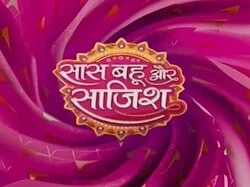 Saas Bahu Aur Saazish