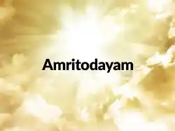 Amritodayam