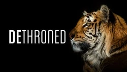 Dethroned