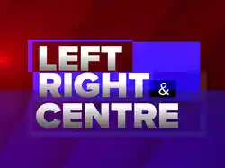 Left, Right & Centre