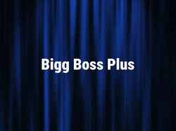 Bigg Boss Plus