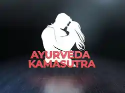 Ayurveda Kamasutra