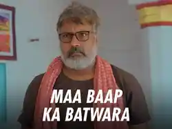 Maa Baap Ka Batwara