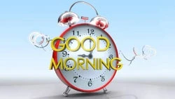 Good Morning