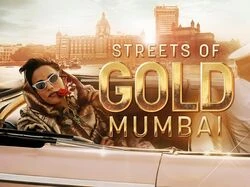 Streets of Gold: Mumbai