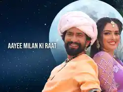 Aayee Milan Ki Raat