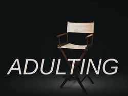 Adulting