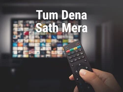 Tum Dena Sath Mera