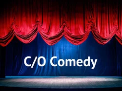 C/O Comedy