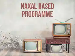 Naxal Based Programme