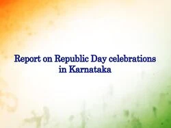 Report On Republic Day Celebrations In Karnataka