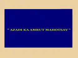 Azadi Ka Amrit Mahotsav