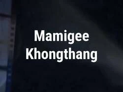 Mamigee Khongthang