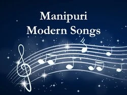 Manipuri Modern Songs