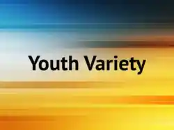Youth Variety