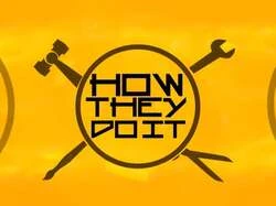 How They Do It?