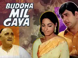 Buddha Mil Gaya