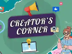 Creators Corner