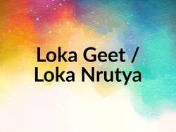 Loka Geet / Loka Nrutya
