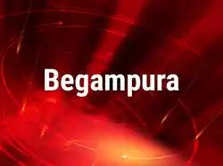 Begampura