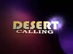 Desert Calling