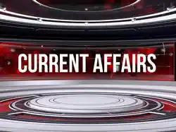 Current Affairs