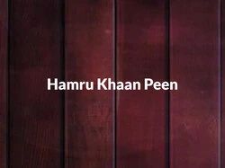 Hamru Khaan Peen