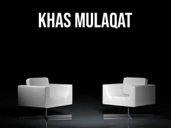 Khas Mulaqat