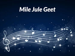 Mile Jule Geet