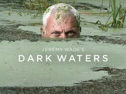 Jeremy Wade's Dark Waters