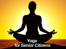 Yoga for Senior Citizens