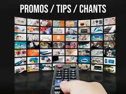 Promos / Tips / Chants