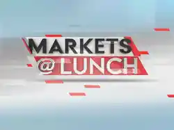 Markets @ Lunch