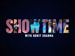 Showtime with Rohit Sharma
