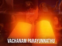 Vachanam Parayunnathu