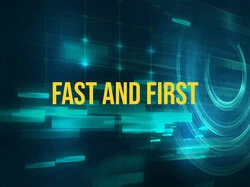 Fast And First