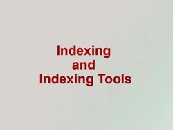 Indexing And Indexing Tools