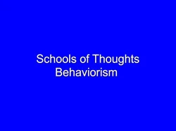 School Of Thoughts: Behaviourism