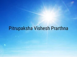 Pitrupaksha Vishesh Prarthna