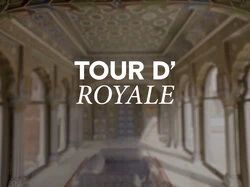Tour D' Royale