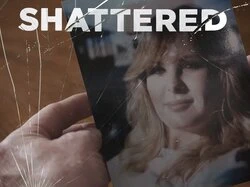 Shattered