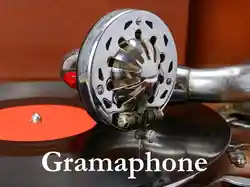 Gramaphone