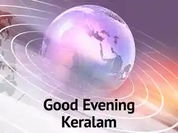 Good Evening Keralam