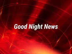 Good Night News