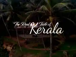 The Real Taste Of Kerala