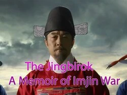 The Jingbirok: A Memoir of Imjin War