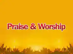 Praise and Worship
