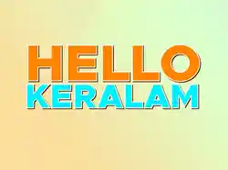 Hello Keralam