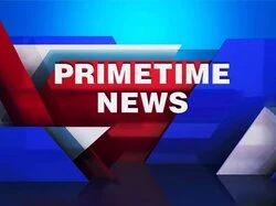 Prime Time News